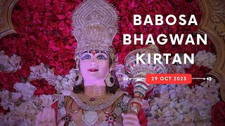 Babosa Bhagwan Kirtan 29 Oct 2023 Tasveer By Manav [upl. by Nywde641]