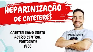 HEPARINIZAÇÃO DE CATETERES NA ENFERMAGEM  ATUALIZAÇÃO [upl. by Wit]