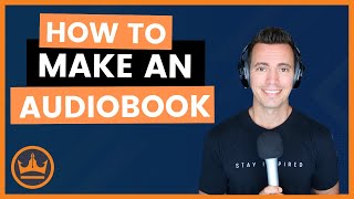 How to Make an Audiobook [upl. by Naji]