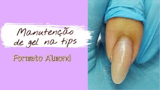 Manutenção de unha de gel na tipsformato Almond [upl. by Wendall669]