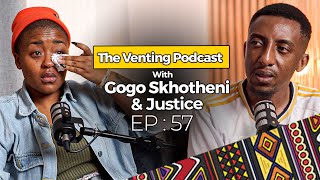 The Venting EP 57  Gogo Skhotheni amp Justice  Losing Monde Jr Funeral BBL Social Media Hate [upl. by Aisital]