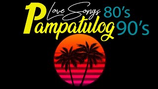 Pampatulog Tagalog Love Songs Nonstop With Lyrics  Top 50 Relaxing Opm Tagalog Love Songs Nonstop [upl. by Knepper32]