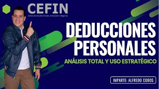 MasterClass  Deducciones Personales [upl. by Arytas]