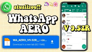 WHATSAPP AERO 952 R  AERO WHATSAPP ATUALIZADO 2023 COM NOVAS FUNÇÕES versão anti ban [upl. by Enymzaj]