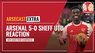 Arsenal 50 Sheffield United Reaction  Arsecast Extra [upl. by Randie]