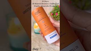 Day 7 30 Honest Product Reviews bodycarechemistatplayunderarmcarebrighteningskinrollonshorts [upl. by Eceertal]