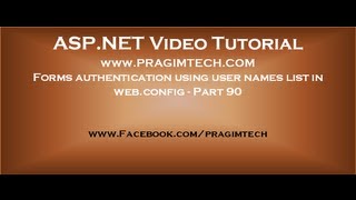 Forms authentication using user names list in webconfig Part 90 [upl. by Sairahcaz]