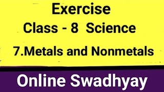 Exercise class 8 science chapter 7 metals and nonmetals । Workshop metals and nonmetals । Std 8 sci [upl. by Marcia]