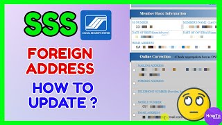 SSS Foreign Address Update How to Add SSS Foreign Address ONLINE [upl. by Nybbor326]