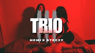 Trio III Remix  HEMI x Steezy Official Video [upl. by Aileme]