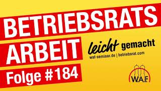 Mitbestimmung Infostand der Gewerkschaft im Betrieb  Podcast BetriebsratsArbeit leicht gemacht [upl. by Alviani]