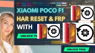 xiaomi poco f1 hard reset and frp bypass with unlock toolNEW VIDEO [upl. by Uriel835]