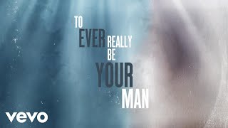 Rhys Lewis  Be Your Man Lyric Video [upl. by Anihta757]