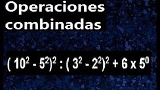 Operaciones combinadas con exponentes potencias  divisiones y paréntesis con negativos [upl. by Ellan29]