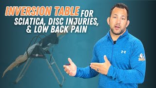 Inversion Table For Sciatica Disc Injuries amp Low Back Pain [upl. by Mandler823]