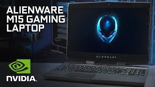 Introducing the Alienware M15 Gaming Laptop [upl. by Buckie]