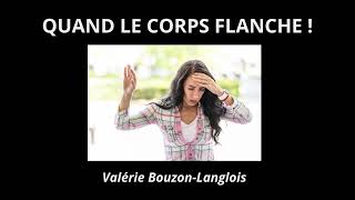 QUAND LE CORPS FLANCHE [upl. by Rimidalg]