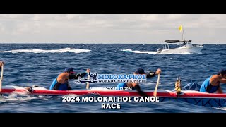 2024 Molokai Hoe Canoe Race [upl. by Nessej]