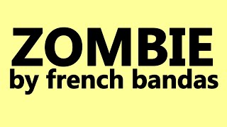 ZOMBIE performed by french banda SPECIAL GIFT TO IRISH SUPPORTERS  MAY THE BEST WIN [upl. by Smalley]