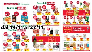 volantino Eurospar dal 14 al 27 novembre sconti fino al 40 sfoglia e scopri tutte le promo [upl. by Serrano]