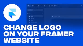 How To Change Logo in Framer Website Tutorial [upl. by Bilski]