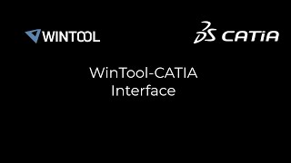 WinToolCATIA Interface Overview [upl. by Adler576]