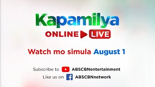 KapamilyaOnlineLive ngayong August 1 na [upl. by Yonit56]