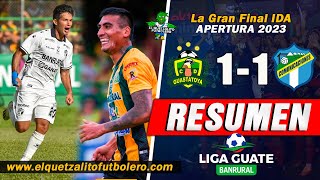 EMPATE  Guastatoya 1 vs Comunicaciones 1  La Gran Final IDA Apertura 2023 RESUMEN COMPLETO [upl. by Rasec]