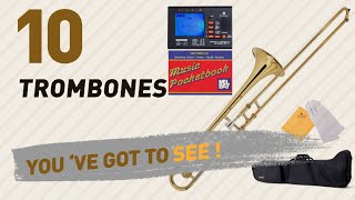 Trombones Top 10 Collection  New amp Popular 2017 [upl. by Hercule]