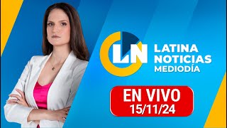 EDICIÓN MEDIODÍA  VIERNES 15 DE NOVIEMBRE DEL 2024 [upl. by Miuqaoj]