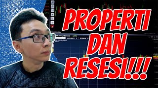 Property amp Resesi  Belajar Properti [upl. by Adiazteb508]