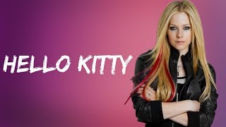 Avril Lavigne  Hello Kitty Lyrics [upl. by Jayne]