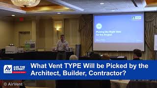 What Vent TYPE Will be Picked by the Architect Builder Contractor [upl. by Erme]