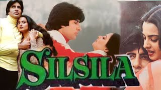 Silsila Full Movie  Amitabh B  Shashi Kapoor  Rekha  Silsila Full Movie Facts amp Review [upl. by Mushro]