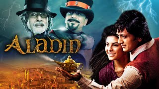 Aladin 2009 Full Hindi Movie 4K Riteish Deshmukh  Amitabh Bachchan  Jacqueline Fernandez [upl. by Nalced]