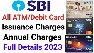 Sbi debit card charges  Sbi atm card charges  Sbi atm card types and charges [upl. by Aicul997]