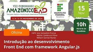 Introdução ao desenvolvimento Front End com framework Angularjs [upl. by Ardussi558]