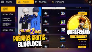 É AMANHÃ LOJA DE TROCA BLUELOCK PEGUE ITENS GRÁTIS E QUEBRACRÂNIO DE VOLTA NOVIDADES FREE FIRE [upl. by Iam]