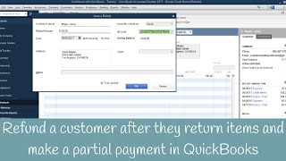 How to refund a customer after they return items and make a partial payment in QuickBooks [upl. by Jecon]