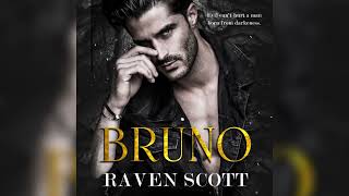 A Dark Mafia Romance Bruno by Raven Scott 📖 Romance Audiobook [upl. by Aicineohp]