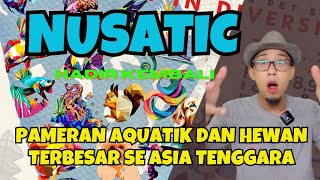 Pameran aquatik dan hewan terbesar Nusatic dan Nusapet 2024 hadir kembali di ice bsd [upl. by Goran]