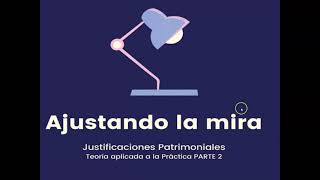 Justificación Variaciones Patrimoniales 3 [upl. by Corry]