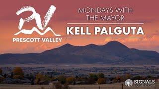 Mondays with the Prescott Valley Mayor  Oct 28 [upl. by Vaughan]