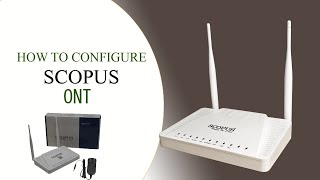 SCOPUS ONT Configuration In Malayalam  Cable TV Malayalam internet ftth opticalfiber broadband [upl. by Dalis]