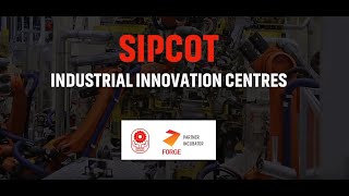 SIPCOT Fort Industrial Innovation Center  Forge [upl. by Yeldud]