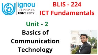 BLIS 224  Unit 2  Basics of Communication Technology [upl. by Malo287]