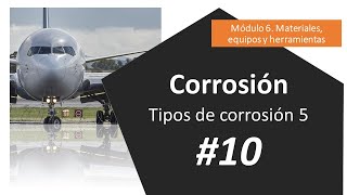 EASA M6 Corrosión 10 [upl. by Neerak]