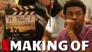 Making Of OUTER BANKS Season 2  Best Of Behind The Scenes On Set Bloopers amp Funny Cast Moments [upl. by Thun38]