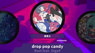 【Muse Dash Custom】drop pop candy  Reol feat GigaP 10★ [upl. by Manvil]