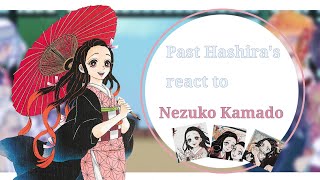 Past Hashiras react to Nezuko Kamado🎀GL2Gacha Life 2KNYDSGL2RV [upl. by Ellehsar111]